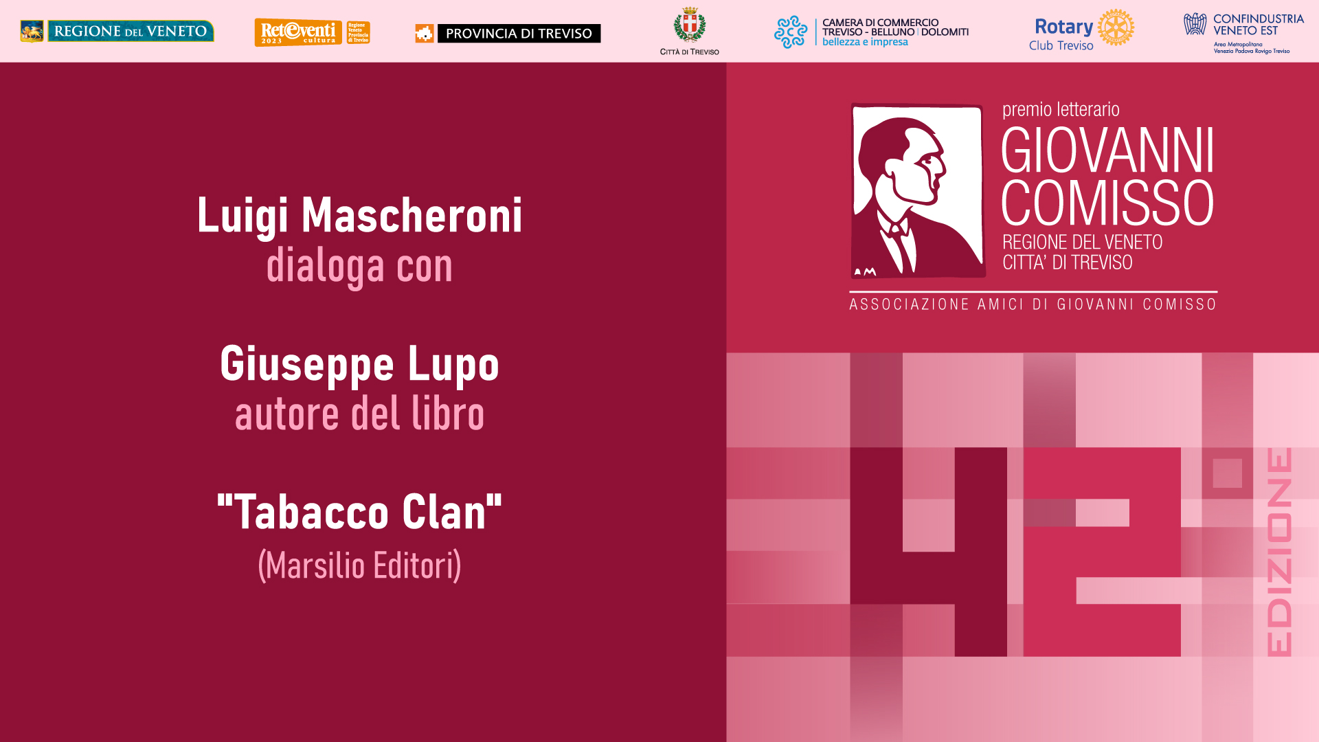 Premio Comisso 2023. Incontro con i Finalisti: Luigi Mascheroni dialoga con Giuseppe Lupo