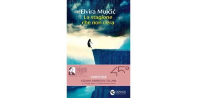 "La stagione che non c'era" di Elvira Mujčić