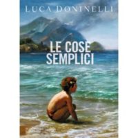 Luca Doninelli, Le cose semplici