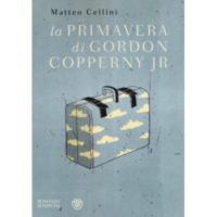 Matteo Cellini, La primavera di Gordon Copperny Jr.