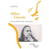 "Abbey Lincon" di Luigi Onori