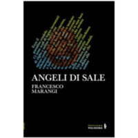 "Angeli di sale" di Francesco Marangi