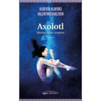 "Axolotl" di Alberto Alberici e Valentina Gualtieri