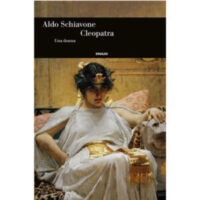 "Cleopatra" di Aldo Schiavone