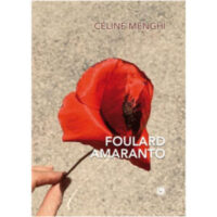 "Foulard amaranto" di Celine Menghi