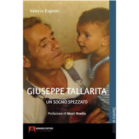 "Giuseppe Tallarita. Un sogno spezzato" di Valerio Esposti