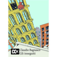 "Gli inseguiti" di Claudio Bagnasco