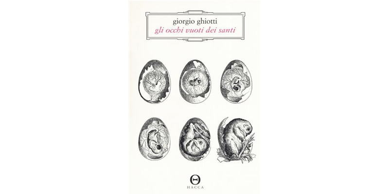 "Gli occhi vuoti dei santi" di Giorgio Ghiotti
