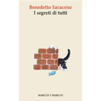 "I segreti di tutti" di Benedetto Saraceno