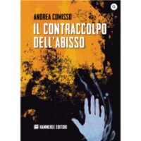 "Il contraccolpo dell'abisso" di Andrea Comisso
