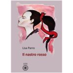 Recensioni a "Il nastro rosso" di Lisa Parro