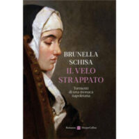 "Il velo strappato" di Brunella Schisa