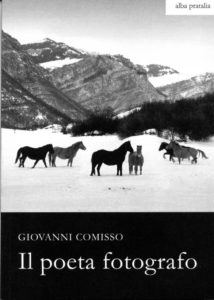 "Giovanni Comisso, Il poeta fotografo" a cura di Giuseppe Sandrini