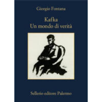 "Kafka. Un mondo di verità"  di Giorgio Fontana