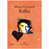 "Kafka" di Mauro Covacich