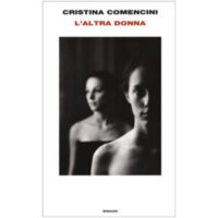 "L'altra donna" di Cristina Comencini