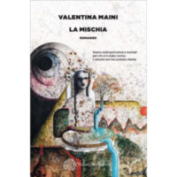 "La mischia" di Valentina Maini