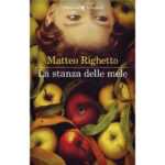 Recensioni a “La stanza delle mele” di Matteo Righetto