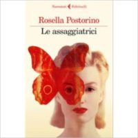 "Le assaggiatrici" di Rosella Postorino