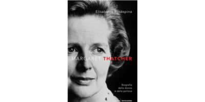 "Margaret Thatcher" di Elisabetta Rosaspina