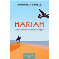 "Mariam" di Antonella Sbuelz