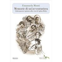 "Memorie di un'avventuriera" di Emanuela Monti