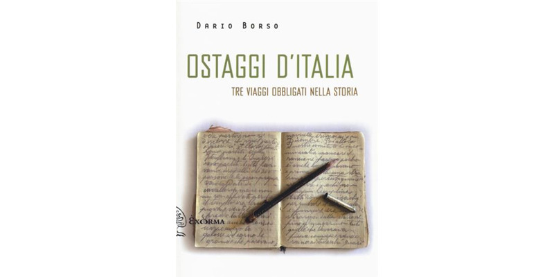 "Ostaggi d'Italia" di Dario Borso