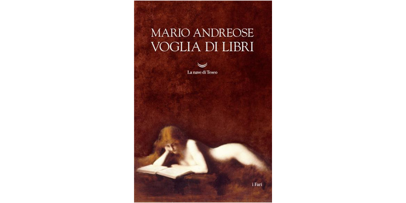 "Voglia di libri" di Mario Andreose